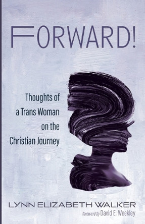 Forward! by Lynn Elizabeth Walker 9781666762808