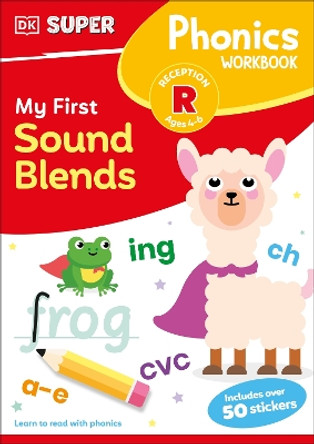 DK Super Phonics My First Sound Blends DK 9780241717684