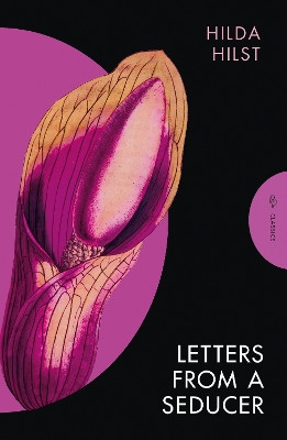 Letters from a Seducer Hilda Hilst 9781805331384