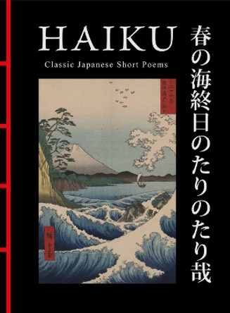 Haiku: Classic Japanese Short Poems Hart Larrabee 9781838864828