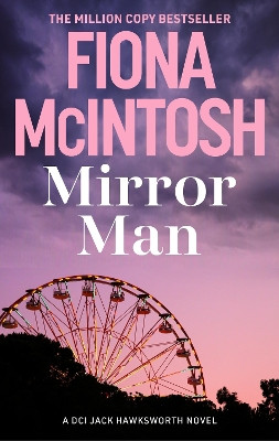 Mirror Man Fiona McIntosh 9781835011348