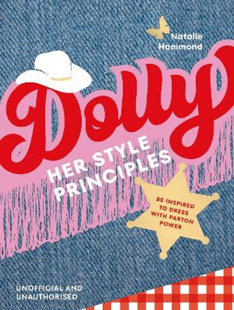 DOLLY Her Style Principles Natalie Hammond 9781529938043