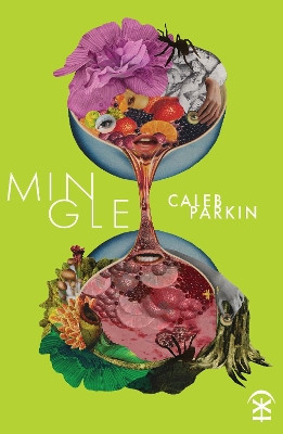 Mingle Caleb Parkin 9781916760066