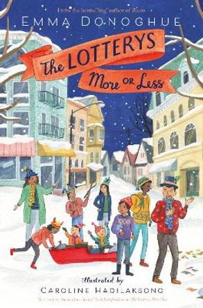 The Lotterys More or Less by Emma Donoghue