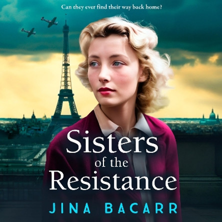 Sisters of the Resistance Jina Bacarr 9781837515165