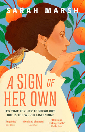 A Sign of Her Own: The vivid historical novel of a Deaf woman's role in the invention of the telephone Sarah Marsh 9781035401659