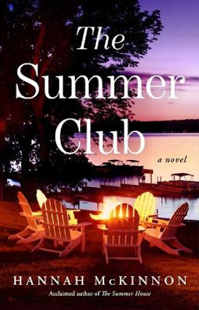 The Summer Club by Hannah McKinnon 9781668025185