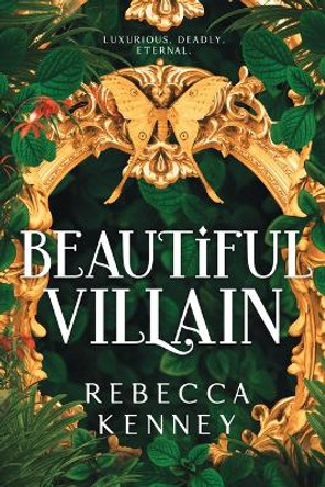 Beautiful Villain by Rebecca Kenney 9781728280363