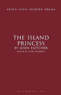 The Island Princess by John Fletcher 9781408130063