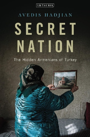 Secret Nation by Avedis Hadjian 9781788311991