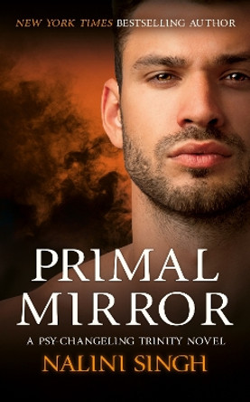 Primal Mirror: Book 8 Nalini Singh 9781399604628
