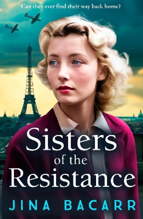 Sisters of the Resistance Jina Bacarr 9781837515196
