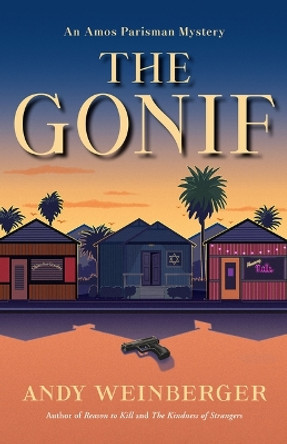 The Gonif Andy Weinberger 9781684421329