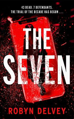 The Seven Robyn Delvey 9781662521935
