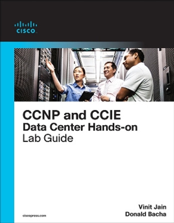 CCIE Data Center Infrastructure Foundation Vinit Jain 9780137396672