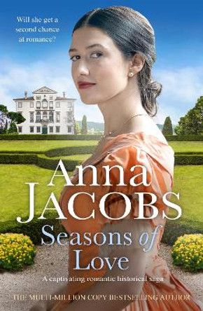 Seasons of Love: A captivating romantic historical saga Anna Jacobs 9781804367261