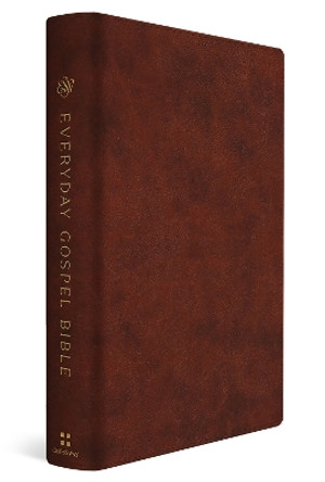 ESV Everyday Gospel Bible: Connecting Scripture to All of Life (TruTone, Chestnut) Paul David Tripp 9781433595707