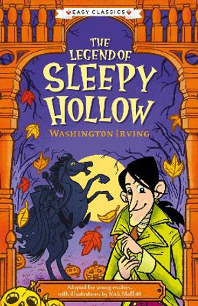 Creepy Classics: The Legend of Sleepy Hollow (Easy Classics) Gemma Barder 9781782262886