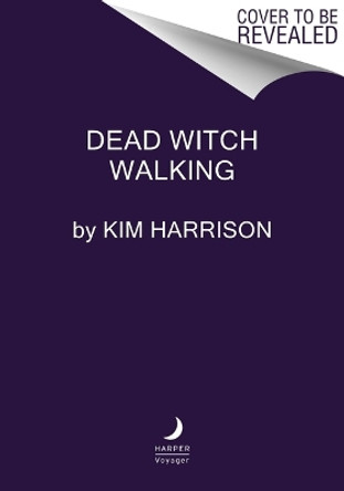 Dead Witch Walking Kim Harrison 9780063391062