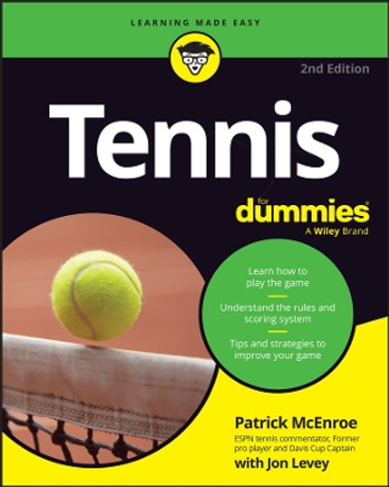 Tennis For Dummies Patrick McEnroe 9781394254668