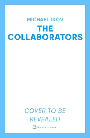 The Collaborators Michael Idov 9781398537750