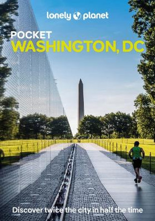 Lonely Planet Pocket Washington, DC Lonely Planet 9781837583195