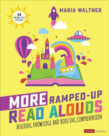 More Ramped-Up Read Alouds: Building Knowledge and Boosting Comprehension Maria P. Walther 9781071931240