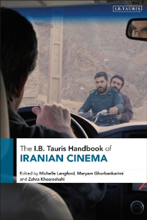 The I.B. Tauris Handbook of Iranian Cinema Michelle Langford 9780755648153