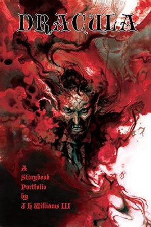 Dracula: A Storybook Portfolio J H Williams III 9781534371569
