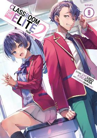 Classroom of the Elite: Year 2 (Light Novel) Vol. 9 Syougo Kinugasa 9798888438718