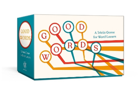 Good Words: A Trivia Game for Word Lovers: Card Game Tin Moon LLC 9780593582015