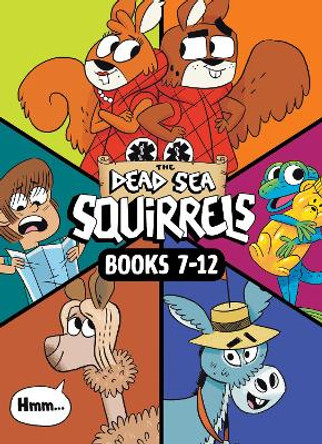 Dead Sea Squirrels 6-Pack Books 7-12: Merle Of Nazareth, The Mike Nawrocki 9781496484123