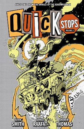 Quick Stops Volume 2 Kevin Smith 9781506742229