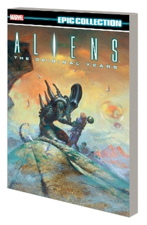 ALIENS EPIC COLLECTION: THE ORIGINAL YEARS VOL. 2 TBA 9781302956318