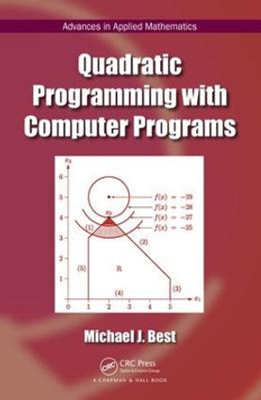 Quadratic Programming with Computer Programs by Michael J. Best