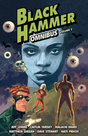 Black Hammer Omnibus Volume 3 Jeff Lemire 9781506731483