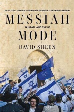 Messiah Mode David Sheen 9781682195123