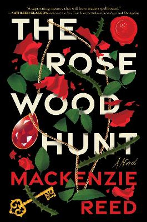 The Rosewood Hunt Mackenzie Reed 9780063287617