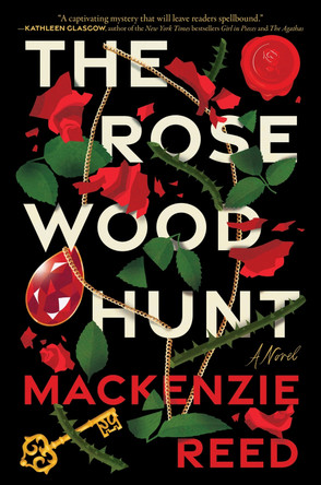 The Rosewood Hunt Mackenzie Reed 9780063287617