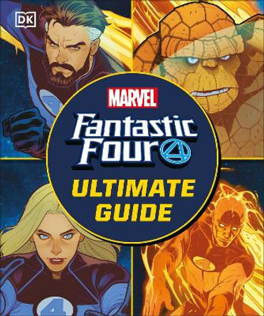 Fantastic Four The Ultimate Guide New Edition Melanie Scott 9780241657188