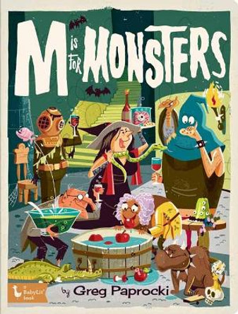 M is for Monsters Greg Paprocki 9781423667544