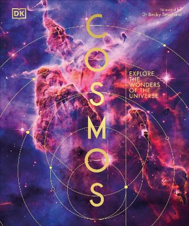 Cosmos: Explore the Wonders of the Universe DK 9780241664308