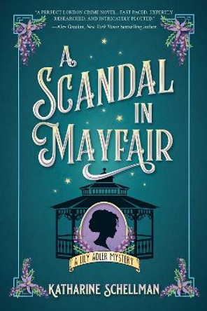 A Scandal in Mayfair Katharine Schellman 9781639108411