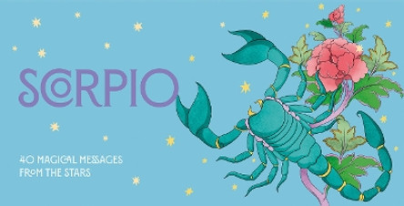 Scorpio Pocket Zodiac Cards: 40 Magical Messages from the Stars Ginny Chiara Viola 9781590035665