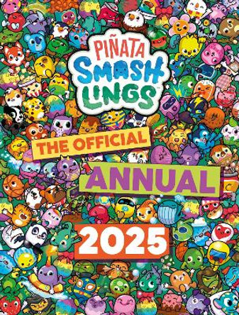 Piñata Smashlings: Official Annual 2025 Piñata Smashlings 9780241675113