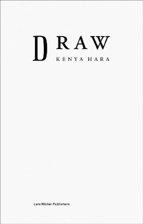 Kenya Hara: Draw Kenya Hara 9783037787618