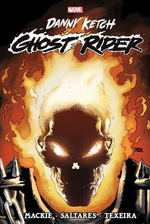 GHOST RIDER: DANNY KETCH OMNIBUS VOL. 1 Howard Mackie 9781302959753