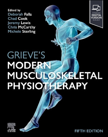 Grieve's Modern Musculoskeletal Physiotherapy Deborah Falla 9780702080890