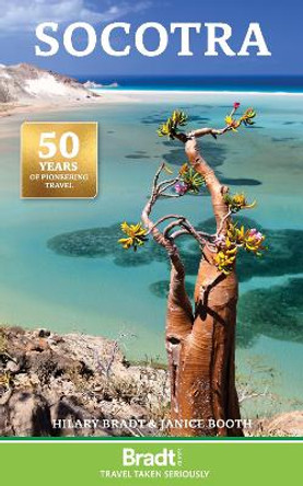 Bradt Travel Guide: Socotra Hilary Bradt 9781804692240