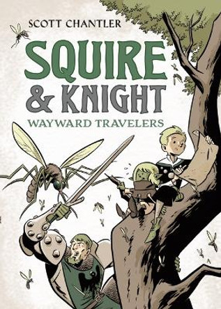 Squire & Knight: Wayward Travelers Scott Chantler 9781250846891